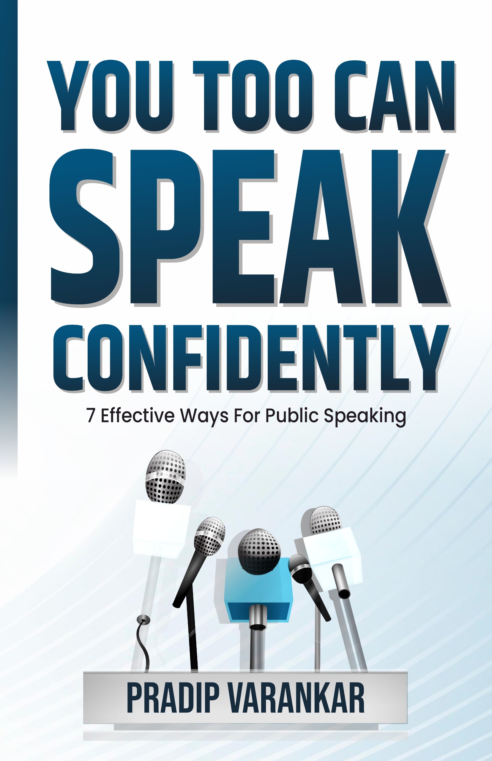 You Too Can Speak Confidently